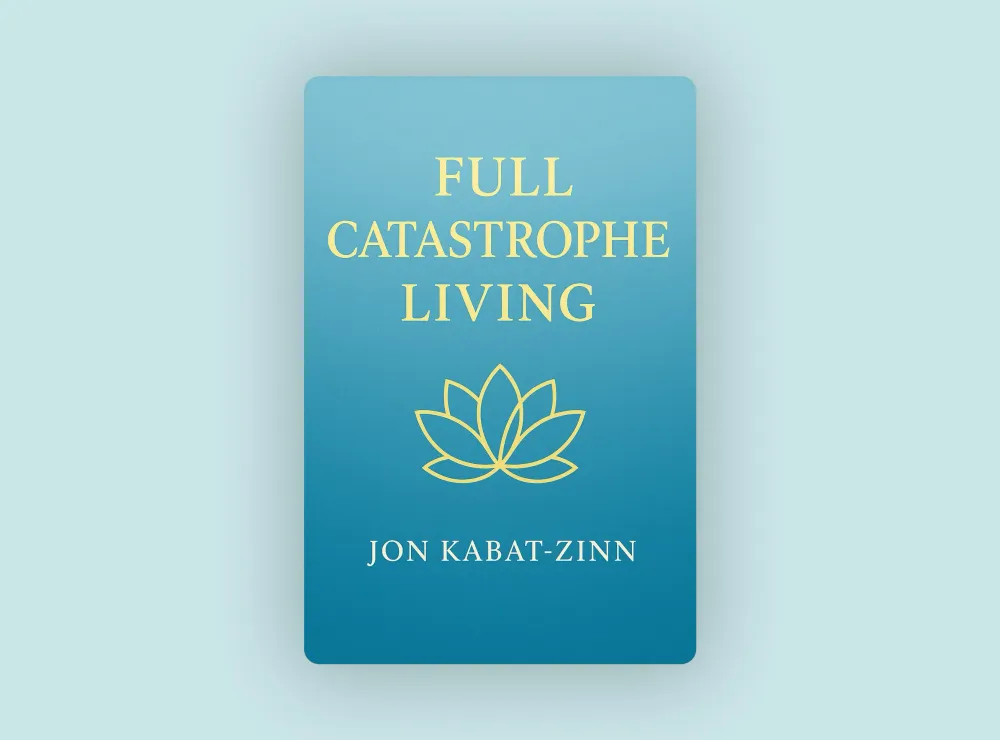 Full Catastrophe Living post image