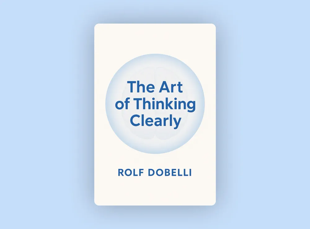 The Art of Thinking Clearly post image