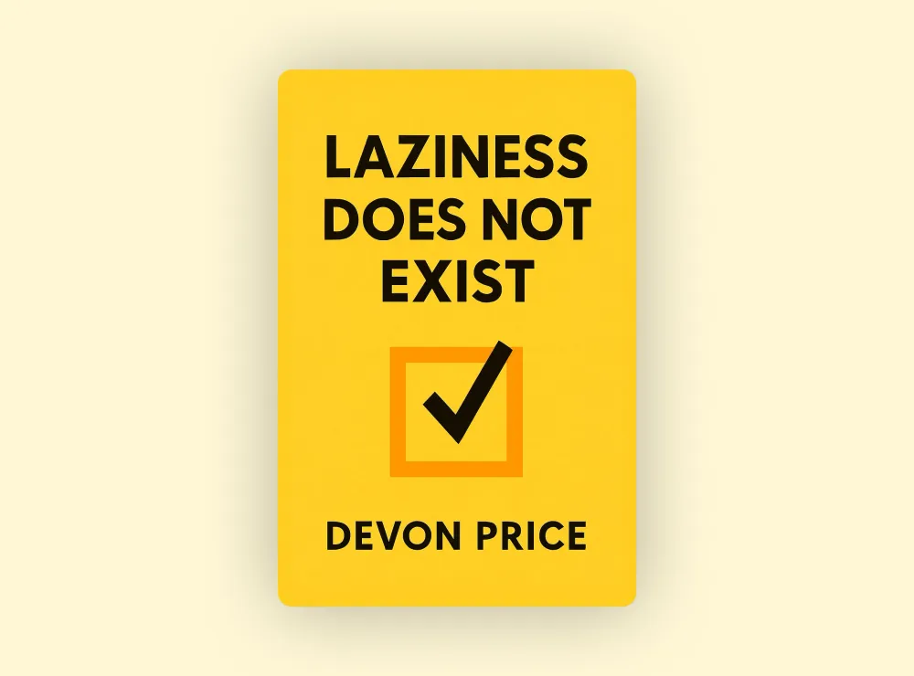Laziness Does Not Exist post image