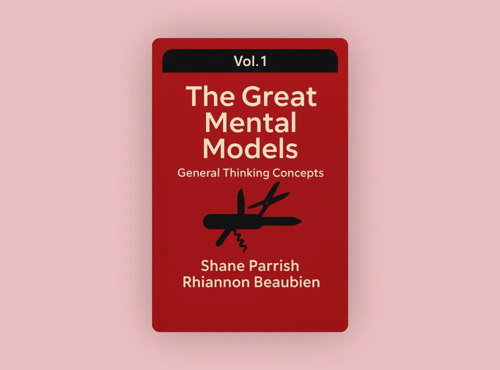 The Great Mental Models Volume 1 post image