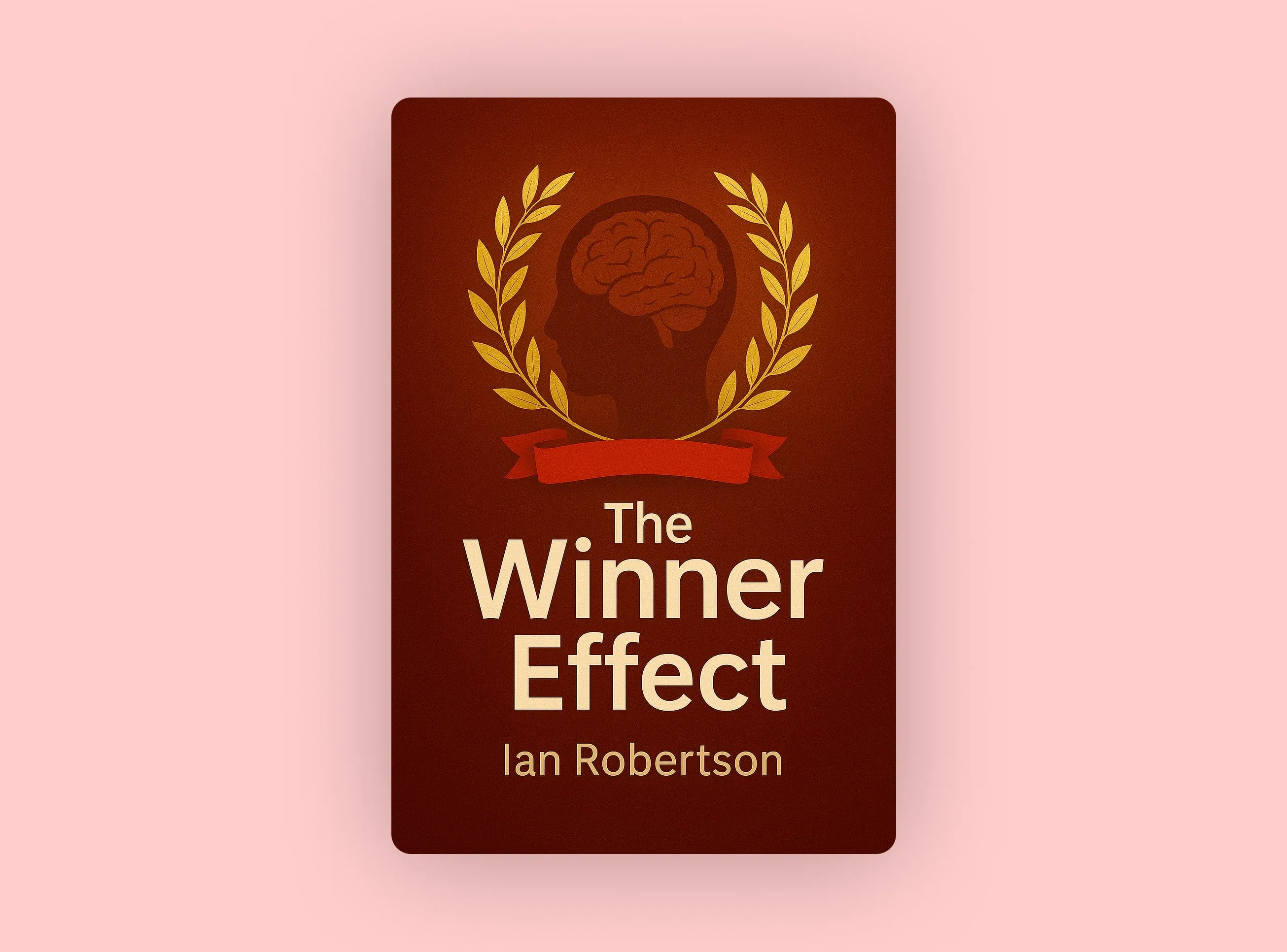 The Winner Effect