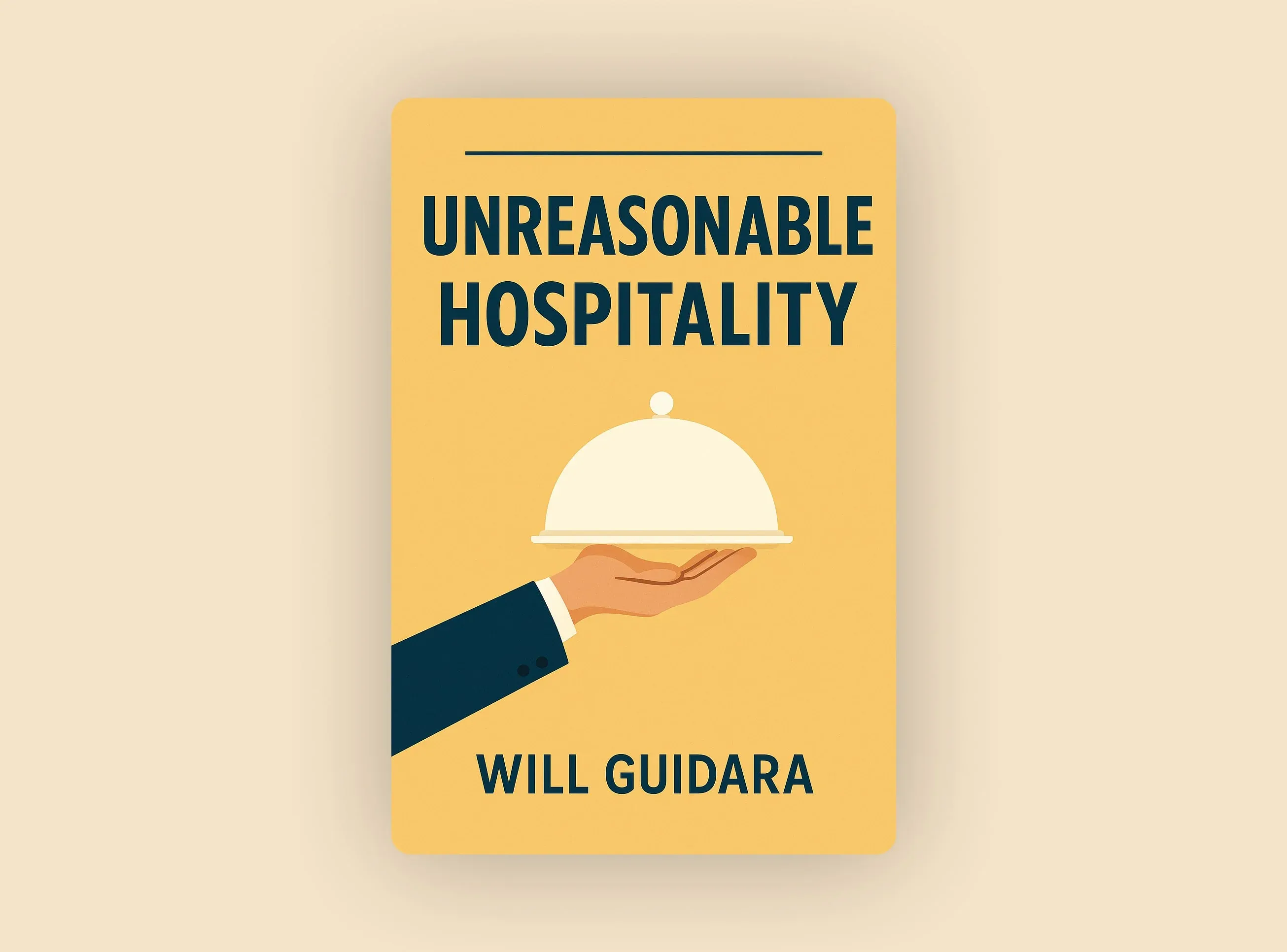 Unreasonable Hospitality