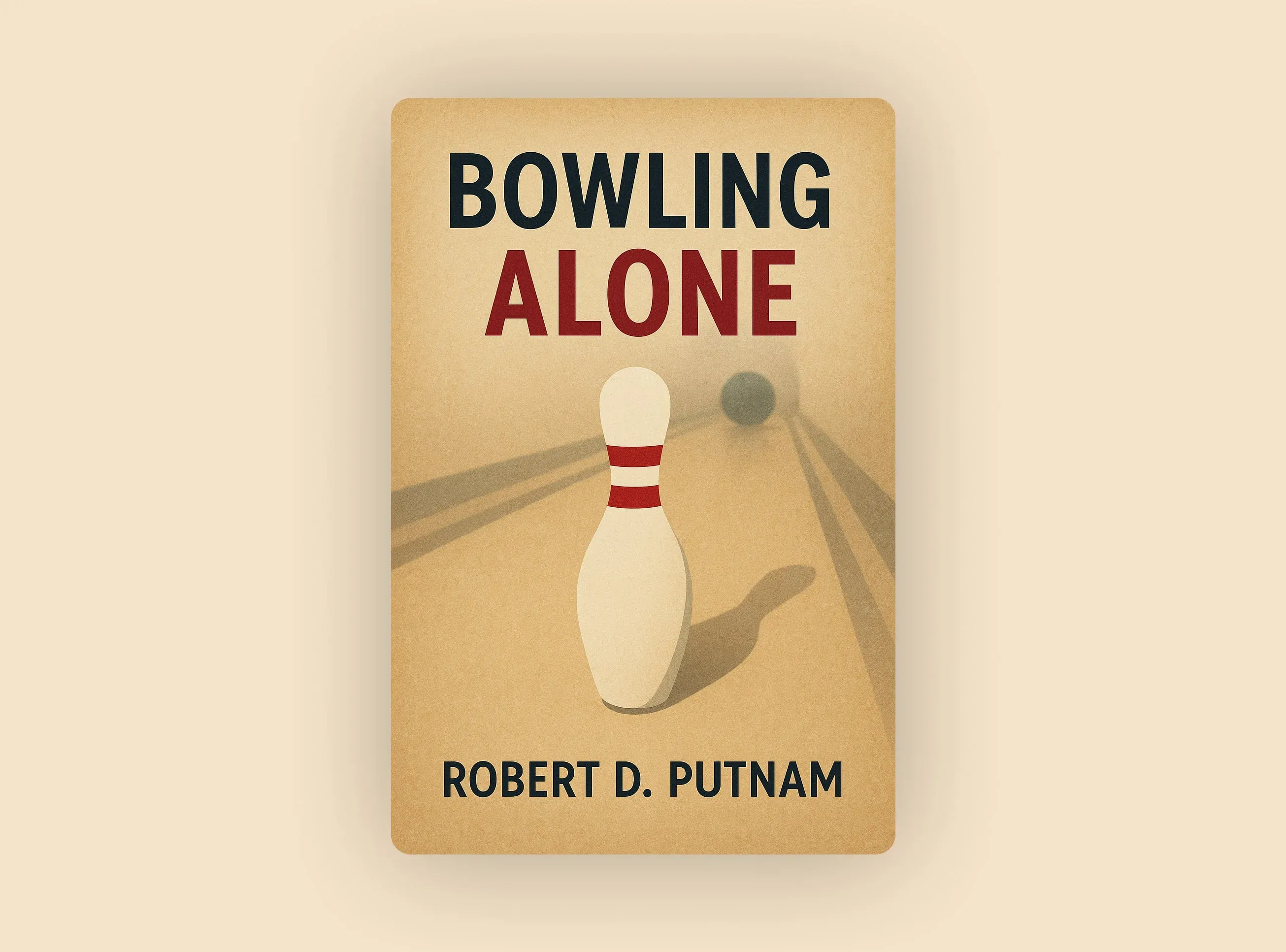 Bowling Alone