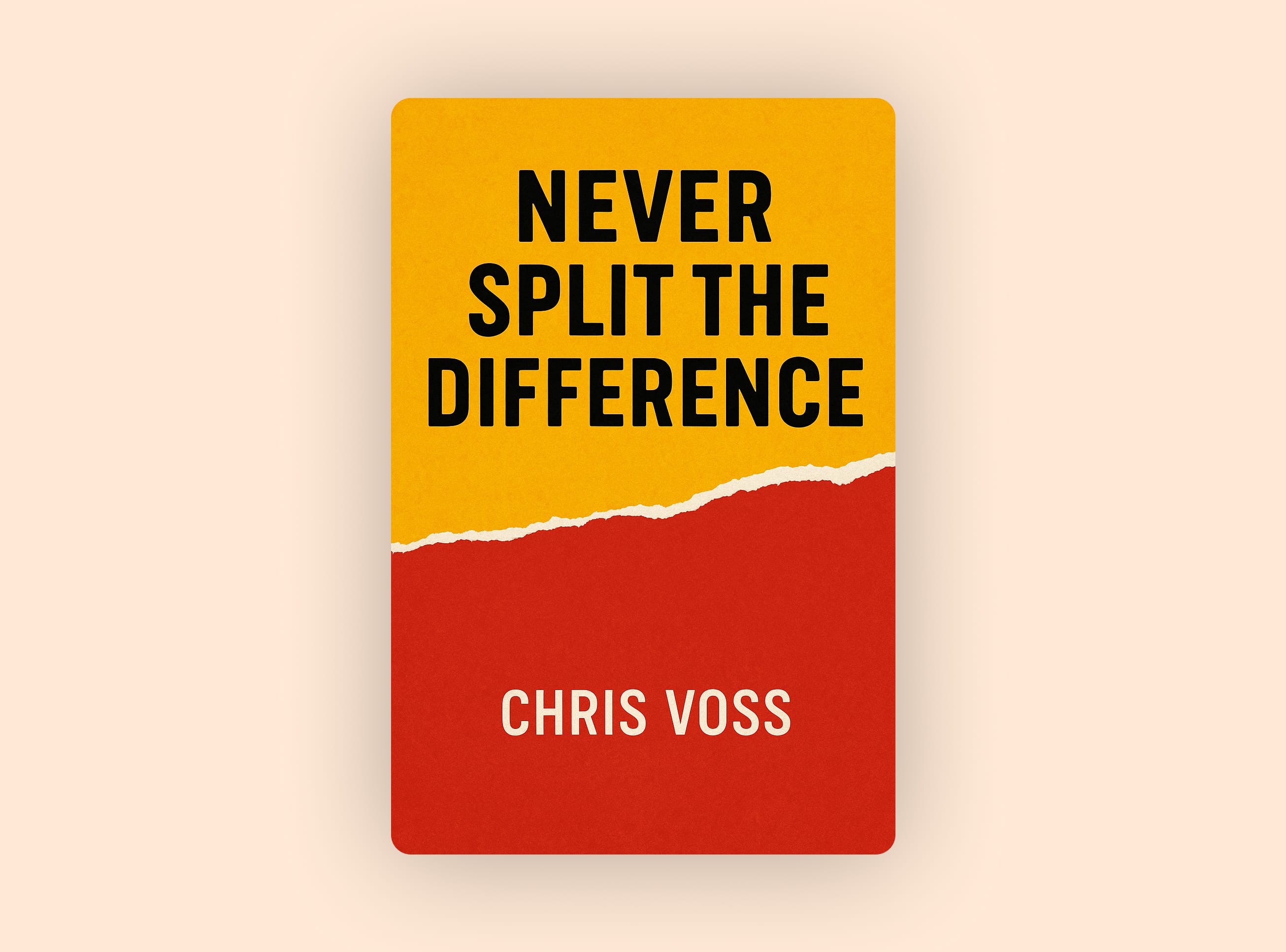 Never Split the Difference