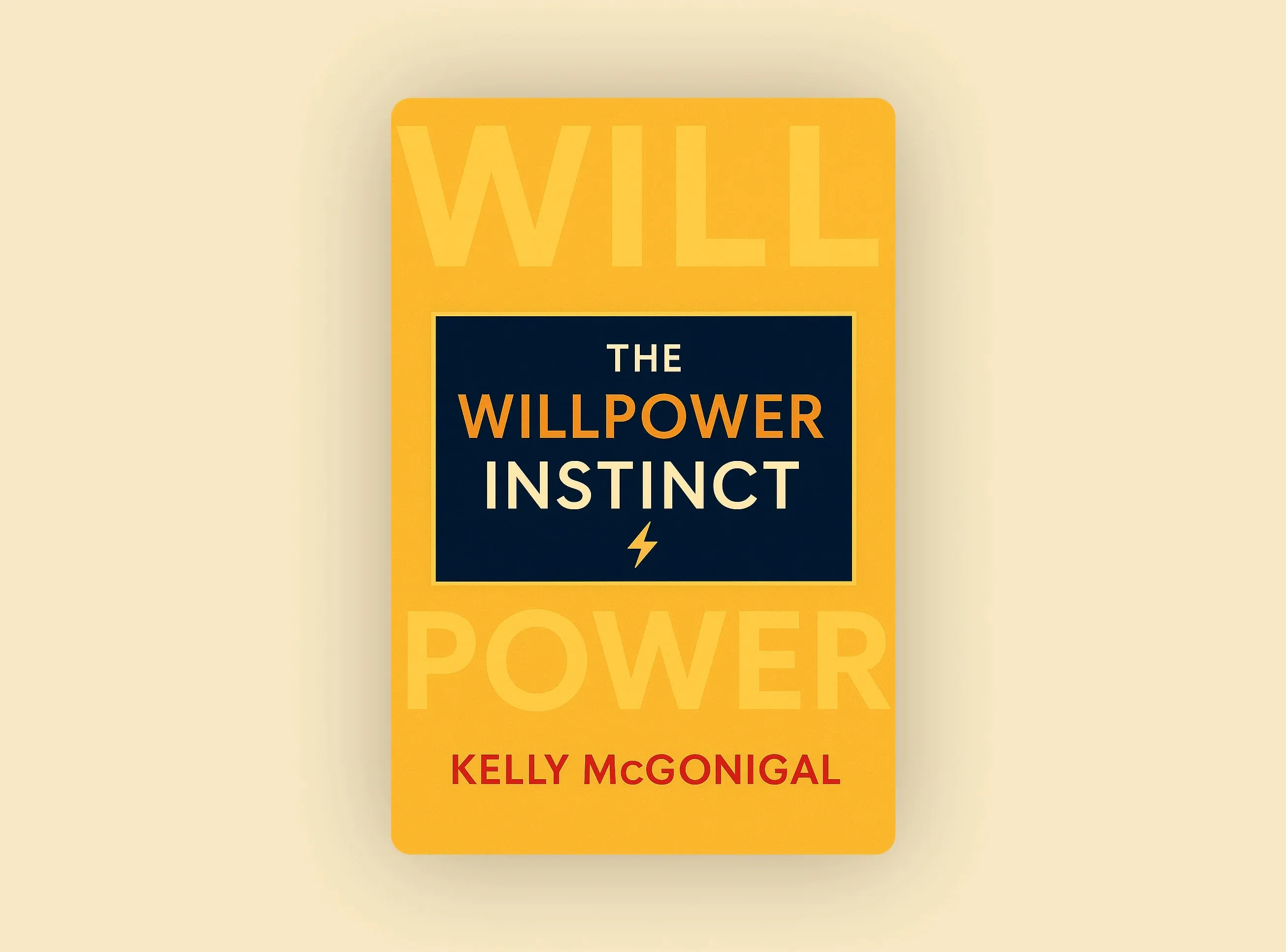 The Willpower Instinct