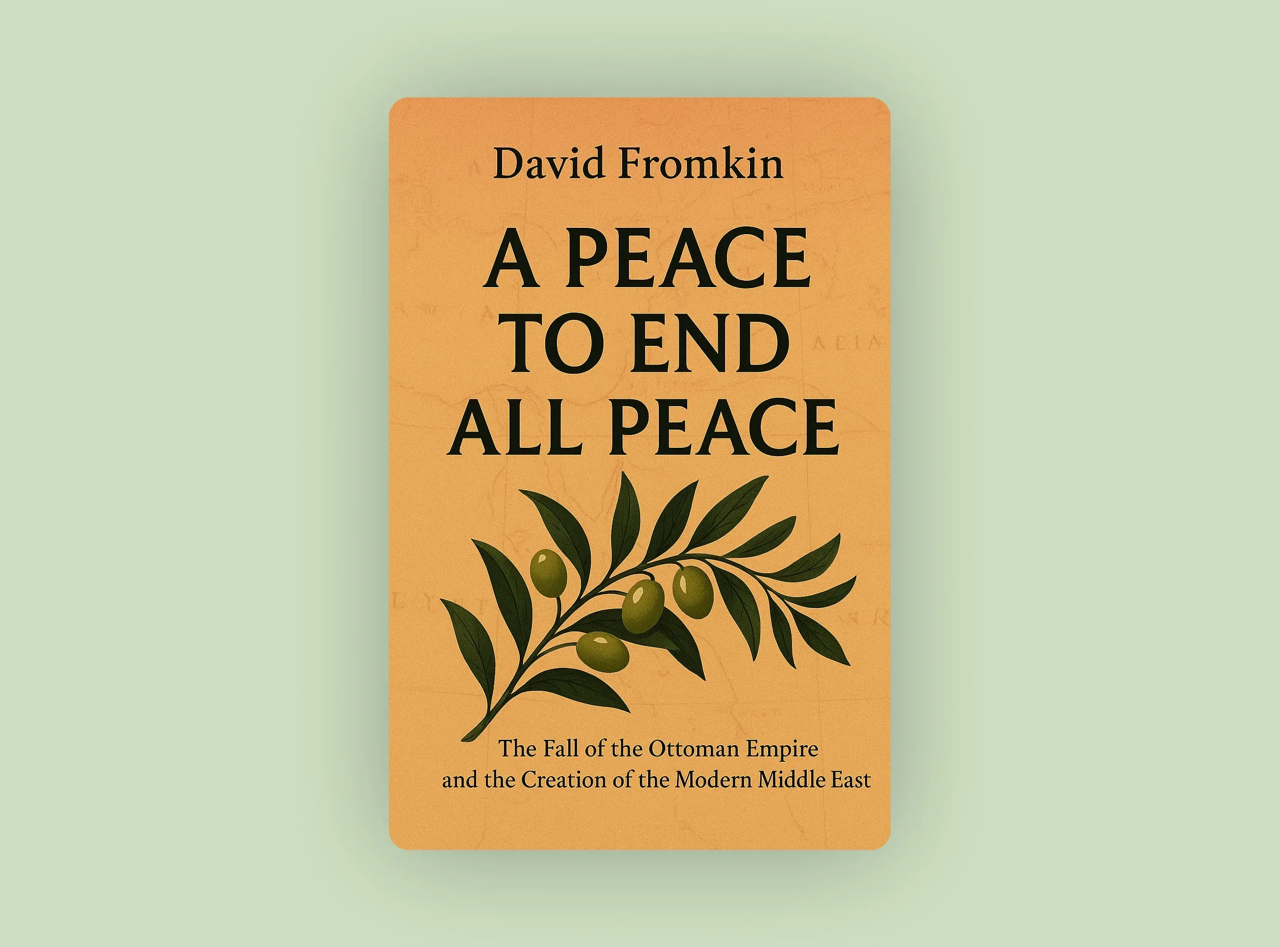 A Peace to End All Peace